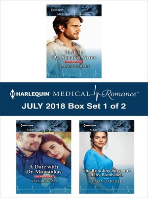 cover image of Harlequin Medical Romance July 2018--Box Set 1 of 2